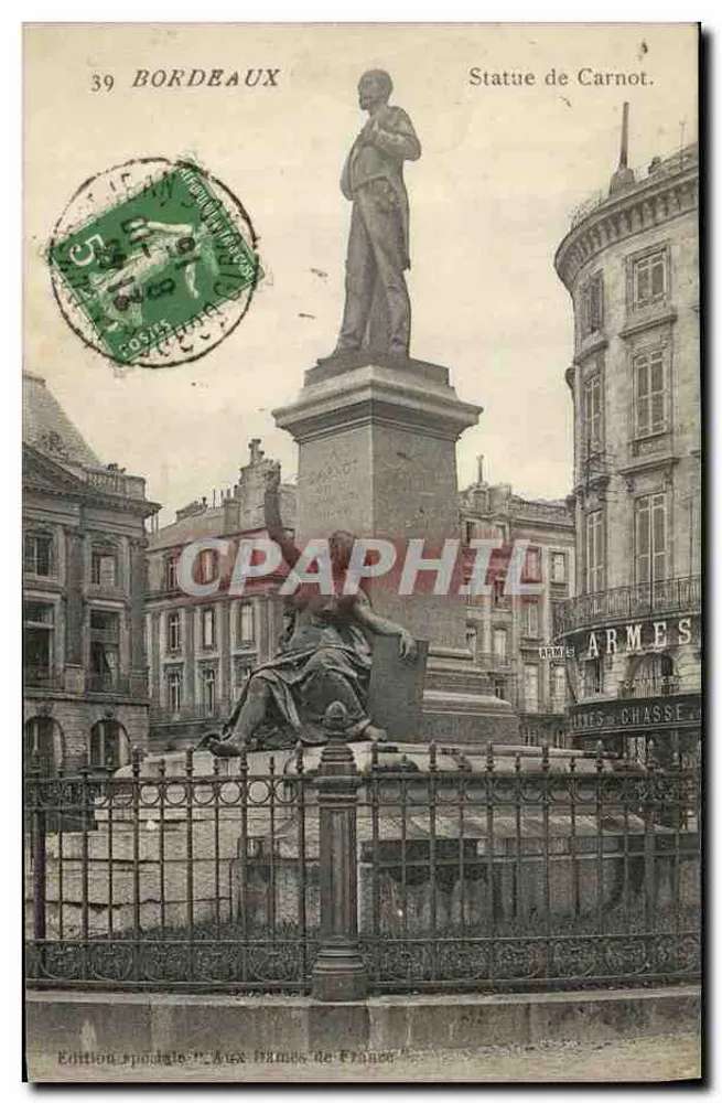 Bordeaux — Estátua de Carnot — Edição Especial P. aux Frères de France - Frente