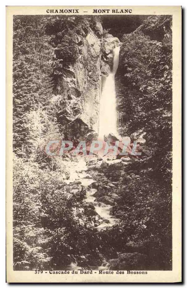 Chamonix — Mont Blanc — Cascada del Dard, Carretera de los Bossons — n° 379 - Anverso