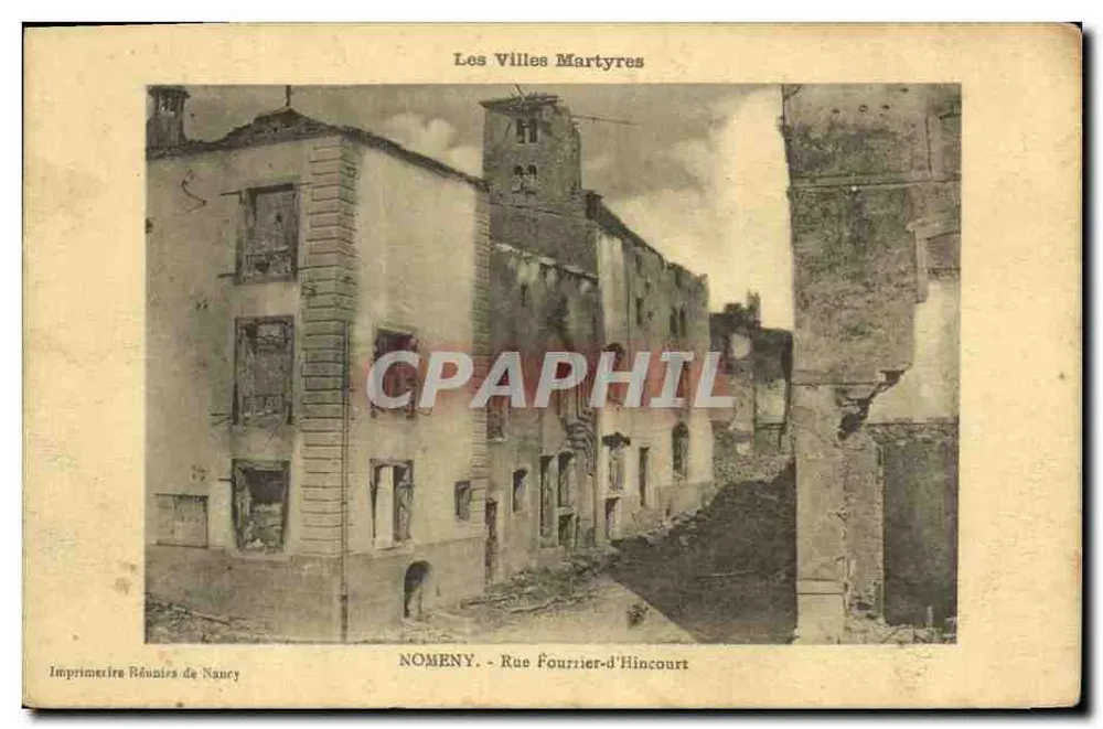 Nomeny - Rue Fourrier-d'Hincourt — Die Märtyrerstädte — Imprimerie Réunira de Nancy - Vorderseite