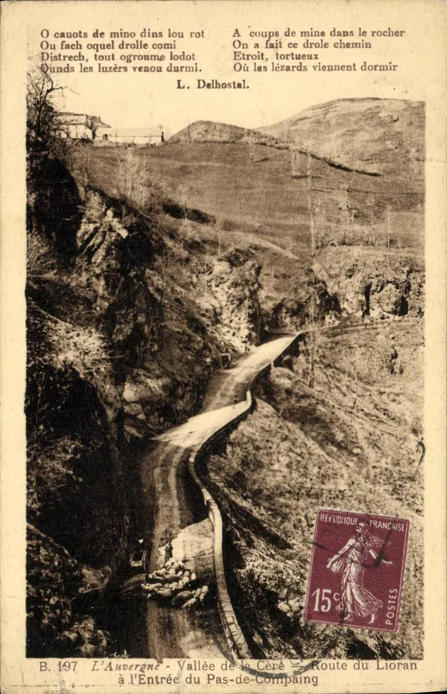 Auvergne - Tal der Cère am Eingang zum Pas-de-Compaing — Route du Lioran — Edition Aurillat, n° B.197 - Vorderseite