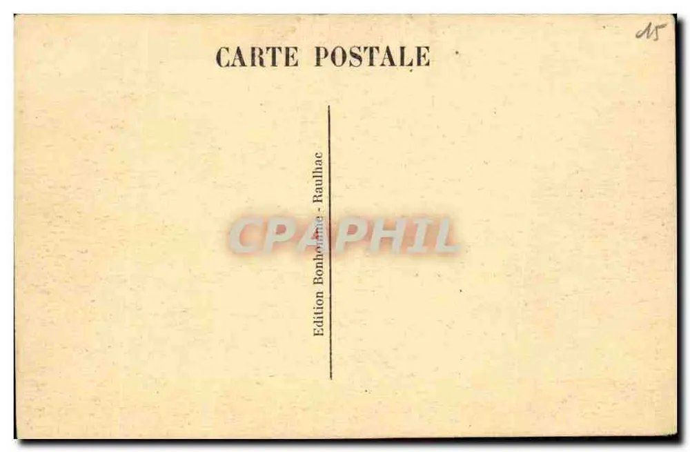 Schloss Messlinac bei Raulhac — pittoreskes Cantal — Edition Bonhorime - Raulhac - Rückseite