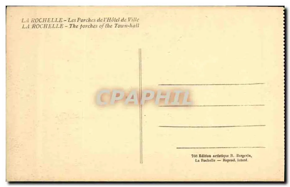 La Rochelle — Die Bögen des Rathauses — Künstlerische Ausgabe R. Bergevin, n°706 - Rückseite