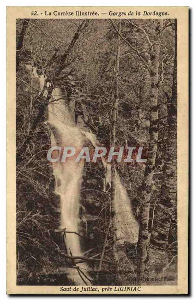 Gorges da Dordogne — Saut de Juillac, perto de LIGINIAC — La Corrèze Illustrée, n° 02 - Frente