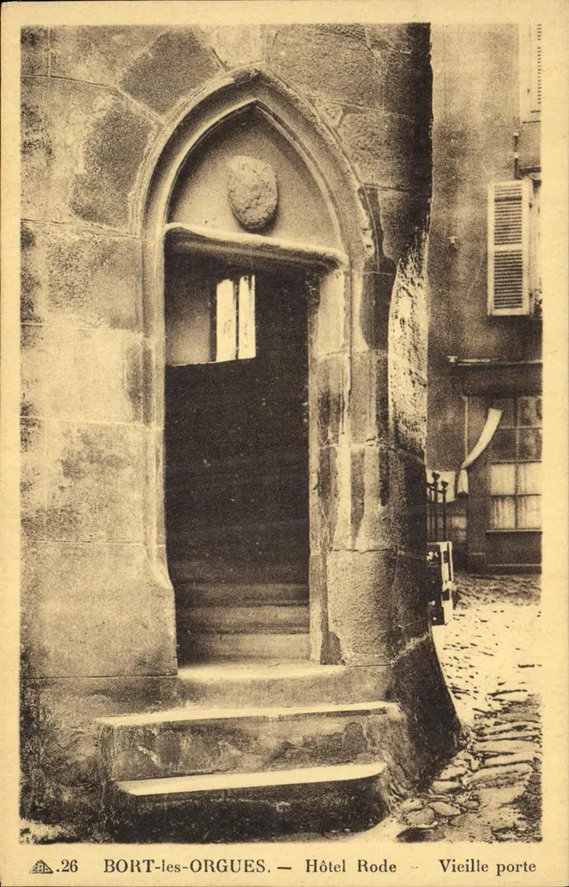 BORT-LES-ORGUES — Hôtel Rode — Vieille porte - Recto