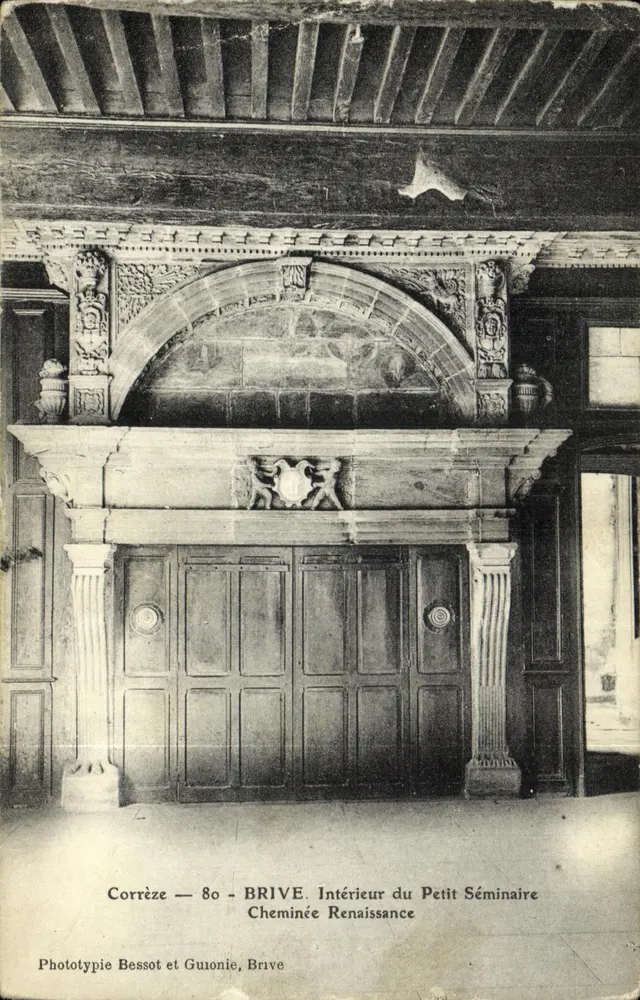 Brive-la-Gaillarde — Intérieur du Petit Séminaire — Cheminée Renaissance — Phototypie Bessot et Guionie, Brive - Vorderseite