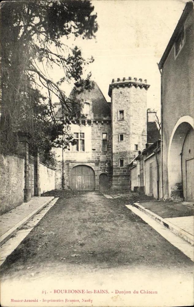 Bourbonne-les-Bains — Torre do Castelo — Munier-Arnould, Imprimeries Réunies, Nancy - Frente