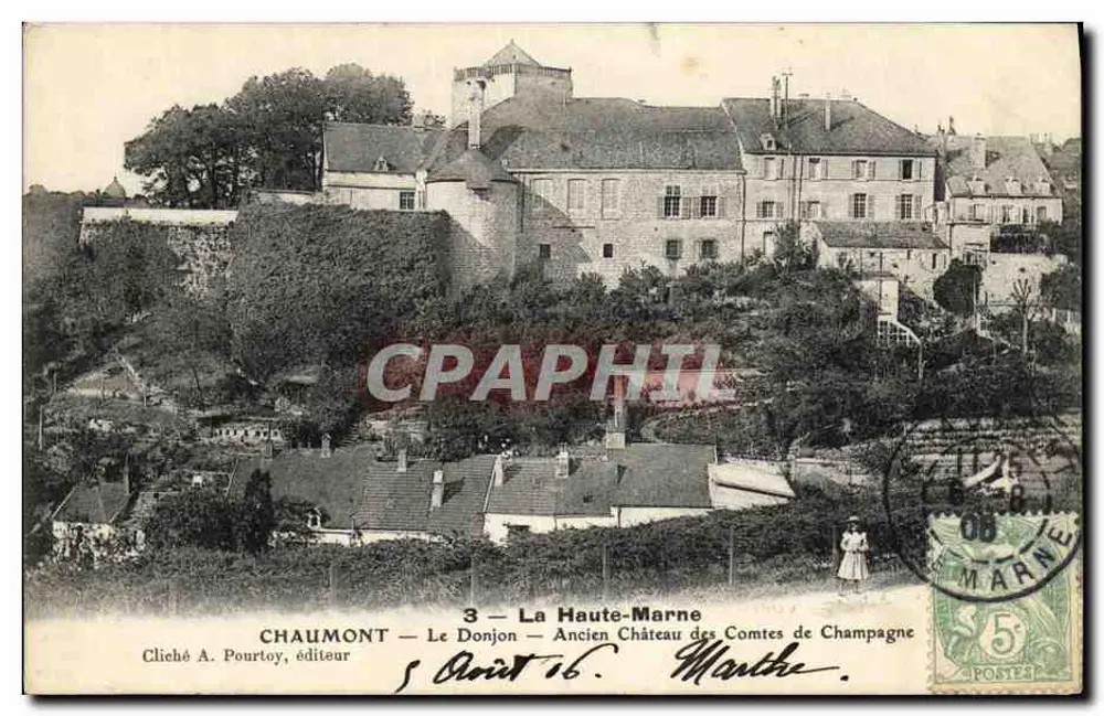 Chaumont — Der Bergfried — Altes Schloss der Grafen von Champagne — Foto von A. Pourtoy, Verlag - Vorderseite