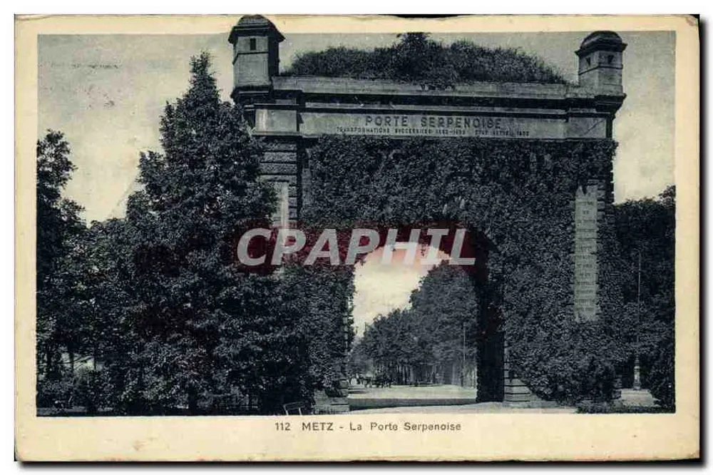 METZ - La Porte Serpenoise — arc monumental couvert de lierre, éditeur Edition A. C. M. n°112 - Frente