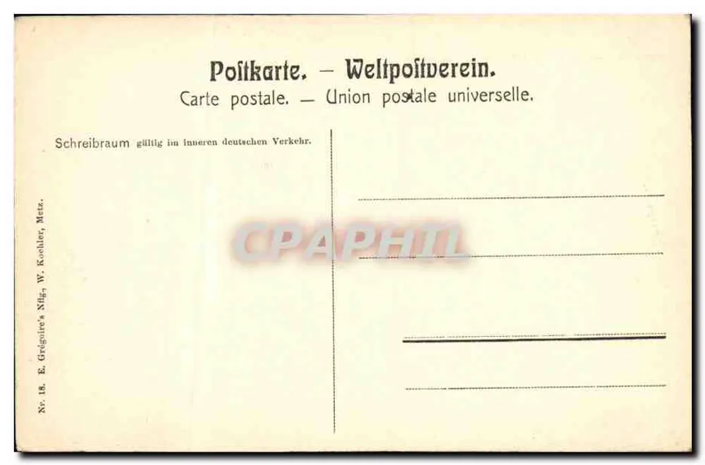Metz — Palácio do Geral-Comandante — Editor W. Koechler, N° 18 - Verso