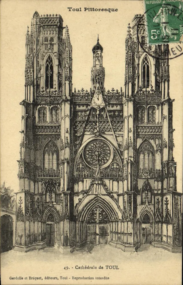 Toul Pittoresque — Catedral de Toul — Gerdolle e Briquet, editores, Toul, n°49 - Frente