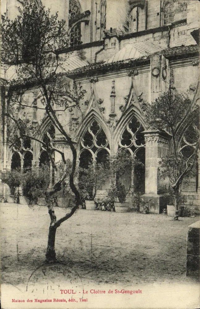 Toul - O Cloître de St-Gengoult — Maison des Magasins Réunis, editora, Toul - Frente
