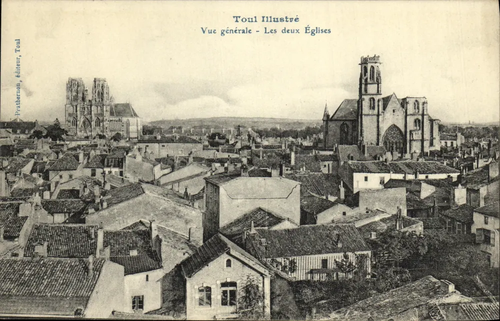 Toul — Allgemeiner Blick — Die beiden Kirchen — Fratbermon, Verleger, Toul - Vorderseite