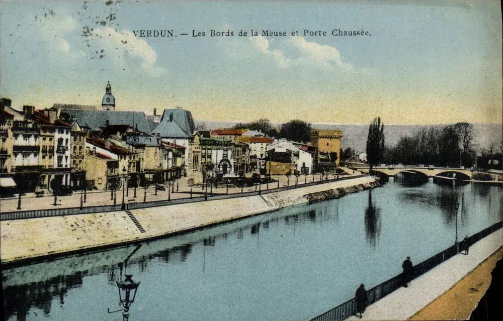 Verdun — Les Bords de la Meuse et Porte Chaussée. — Édition Verdun - Vorderseite