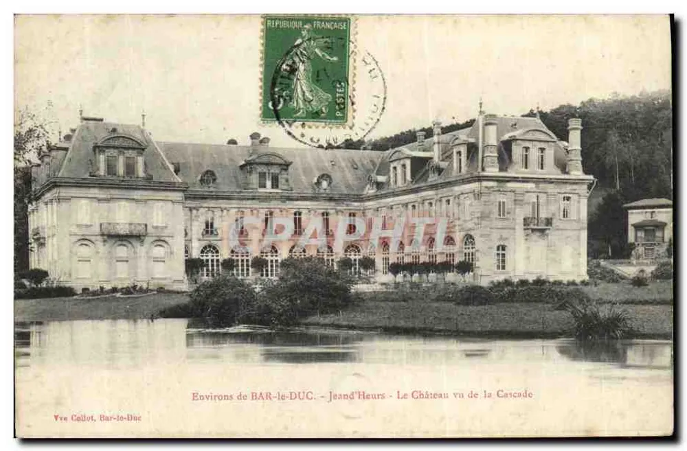Umgebung von BAR-le-DUC - Jeand'Heurs - Der Schlossblick von der Cascade — Vve Collot, Bar-le-Duc - Vorderseite
