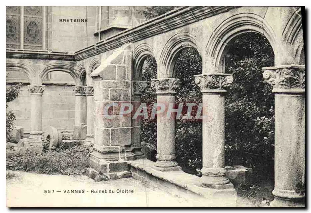 Vannes - Ruínas do Claustro — Bretagne, editor não identificado, n° de série 557 - Frente