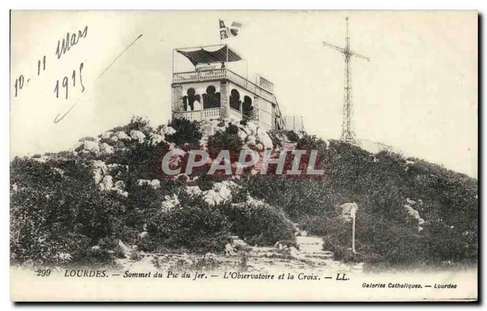 LOURDES — Gipfel des Pic du Jer — Das Observatorium und das Kreuz — Katholische Galerien — Lourdes - Vorderseite