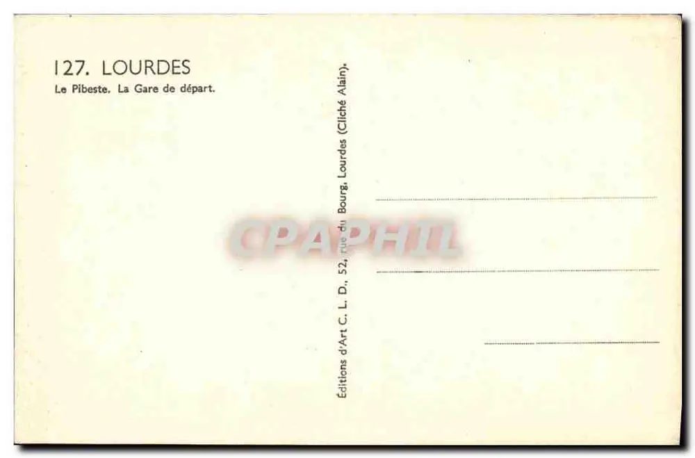 Der Pibeste-Bergbahn-Abfahrtsbahnhof in Lourdes — Editions C. L. D. Art d'Art - Rückseite