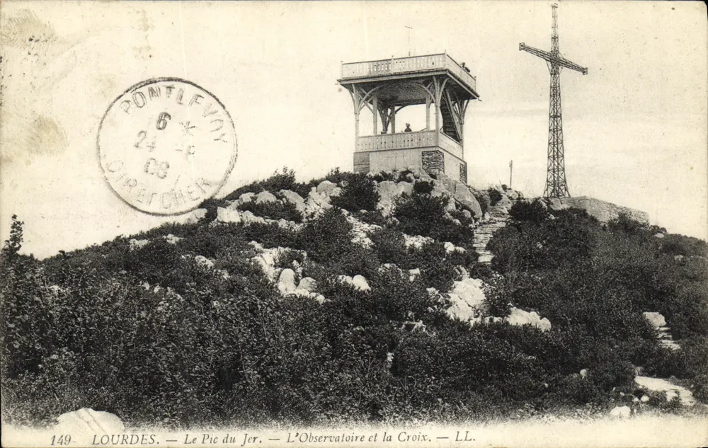 Lourdes — Der Pic du Jer — Das Observatorium und die Kreuz — LL. - Vorderseite