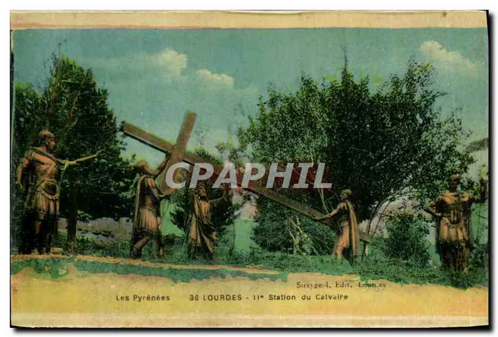 As Pirineus — 38 Lourdes — 11ª Estação do Calvário — Sireygeid, Edição Lannes - Frente