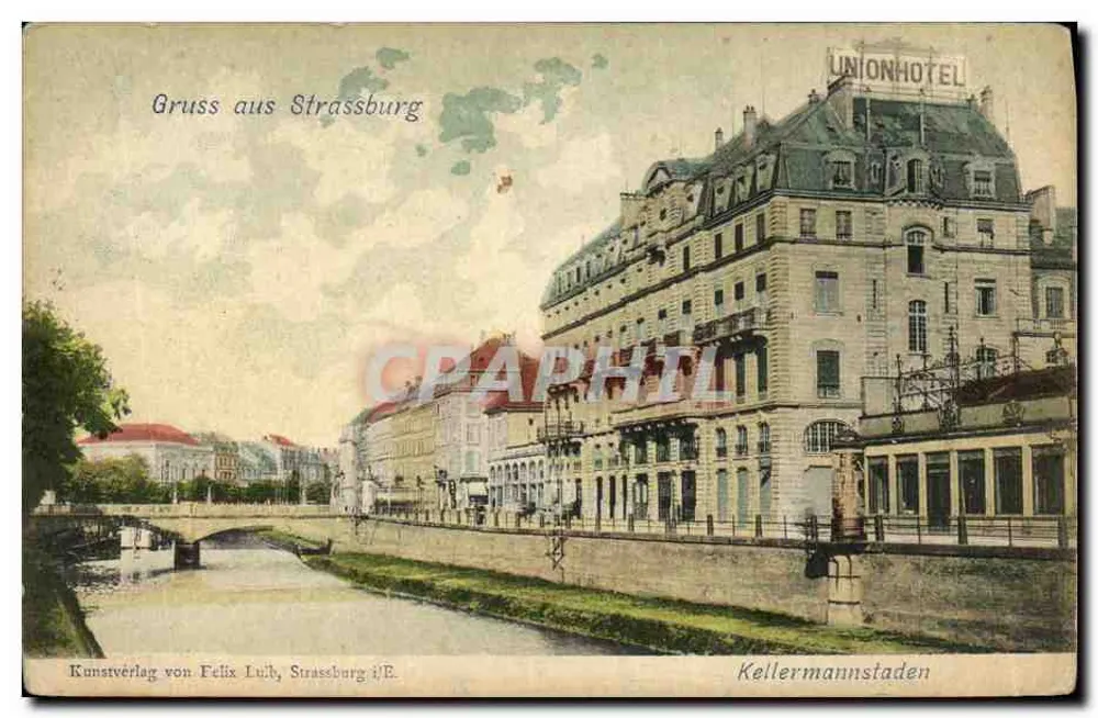 Strasbourg — vue do cais com o Unionhotel — Kunstverlag von Felix Luib - Frente