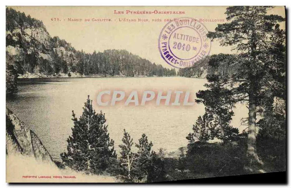 L'Étang Noir, Massif du Carlitte — Les Pyrénées-Orientales — Phototypie Larouche, Toulouse, n°478 - Vorderseite