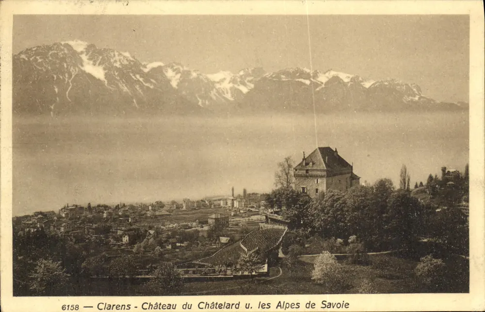 Clarens - Castelo do Châtelard u. as Alpes da Saboia — editor desconhecido, n° 6158 - Frente