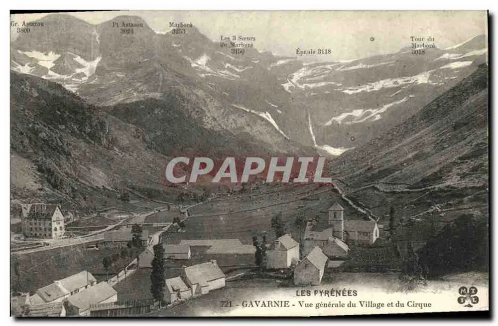 Gavarnie — Allgemeiner Blick auf das Dorf und den Cirque — Die Pyrenäen, n°721, Verleger MT - Vorderseite