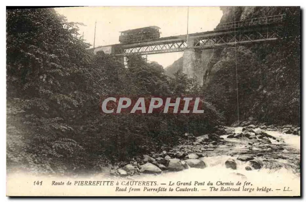 Strecke von PIERREFITTE nach CAUTERETS — Der Große Brücke der Eisenbahn — LL. - Vorderseite