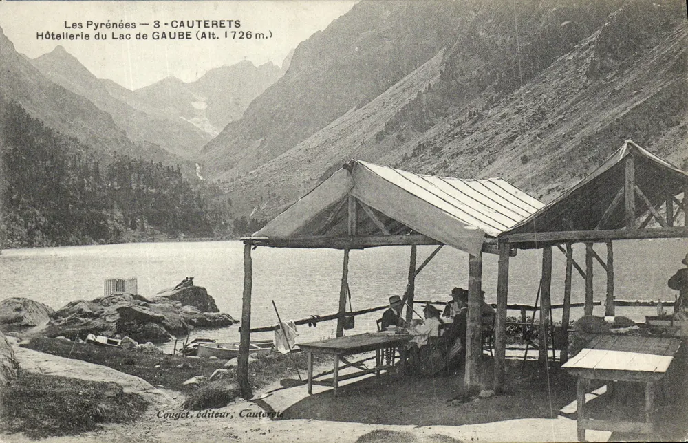 As Pirineus — 3 — CAUTERETS — Hôtellerie do Lago de GAUBE (Alt. 1726 m.) — Cougnet, editor, Cauterets - Frente
