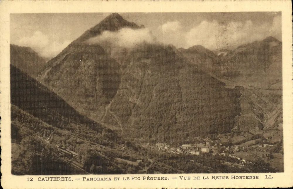 Cauterets — Panorama und Pic Péguère — Ansicht von der Königin Hortense — LL - Vorderseite
