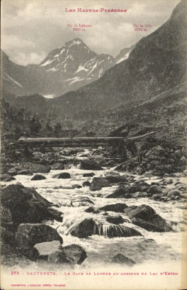 Der Gave de Lutour unter dem Lac d'Estom — Les Hautes-Pyrénées — Phototype Labouche Frères, n°273 - Vorderseite