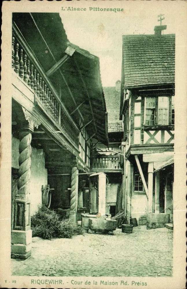 Riquewihr - Hof der Haus Ad. Preiss — L'Alsace Pittoresque, Verlag V-92 - Vorderseite