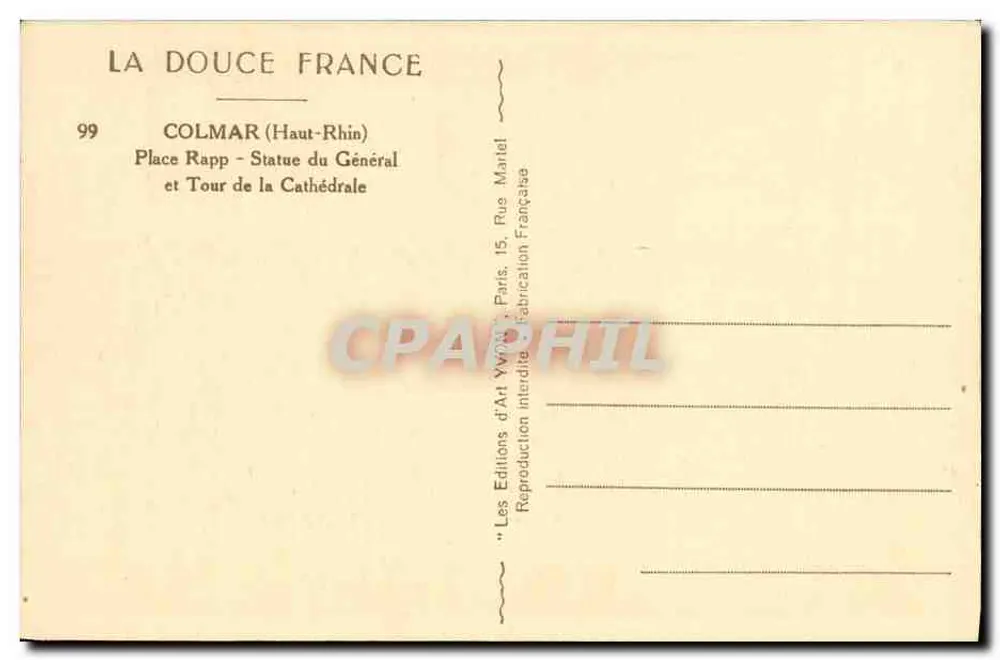 Colmar — Statue des Generals Rapp und Turm der Kathedrale — Les Éditions d'Art Yvain - Rückseite