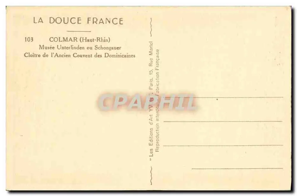 Colmar (Haut-Rhin) — Cloître do Velho Convento das Dominicanas — Editor: Les Éditions d'Art YV, Paris - Verso