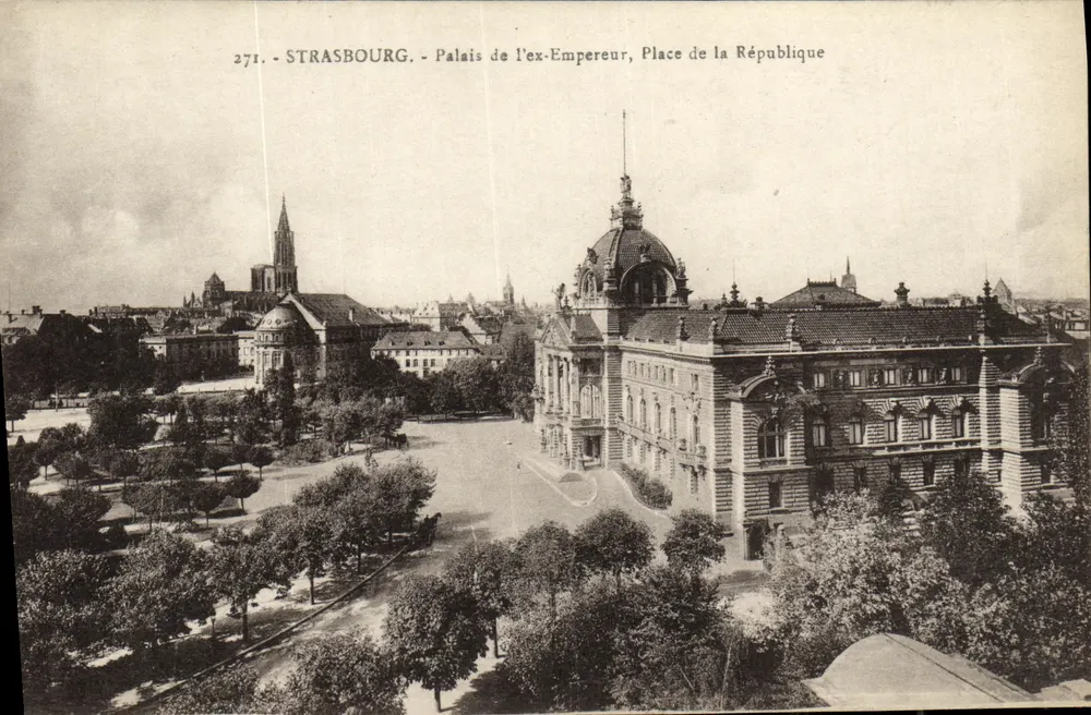 Strasbourg — Palast des ehemaligen Kaisers, Place de la République — Verlag Phot. Ch. Berüeret, Nr. 271 - Vorderseite