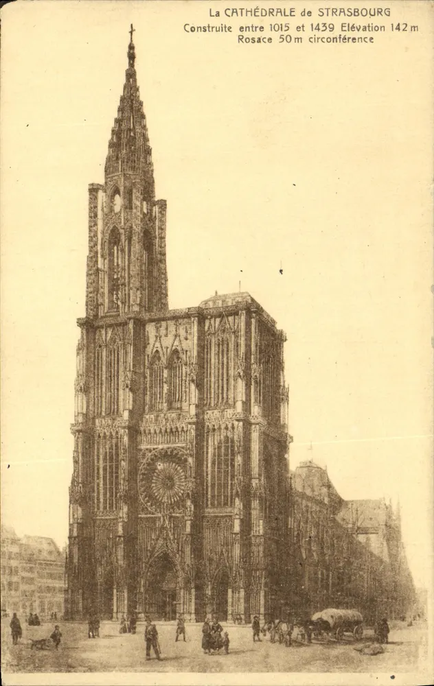 A Catedral de Estrasburgo — Construída entre 1015 e 1439, Elevação 142m, Rosace 50m de circunferência — Imprime 67 - Frente