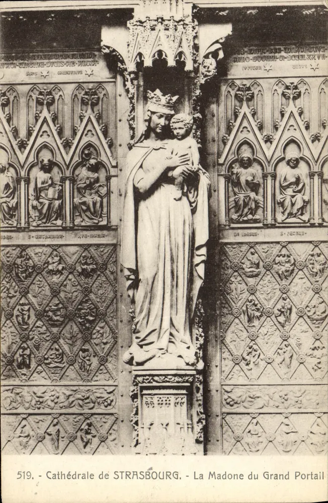 Dom von Straßburg — Die Madonna am Großen Portal — Verleger Ch. Bergeret, Straßburg, Nr. 519 - Vorderseite