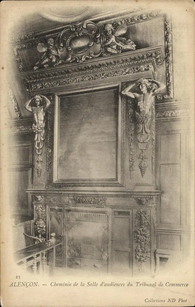 Alençon — Cheminée de la Salle d'audiences du Tribunal de Commerce — Collections ND Phot - Vorderseite