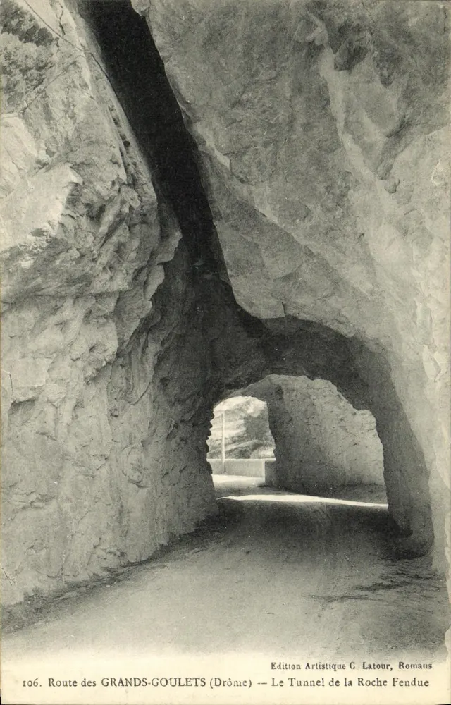 Route des Grands-Goulets (Drôme) — Tunnel der Roche Fondue — Édition Artistique C. Latour, Romans - Vorderseite