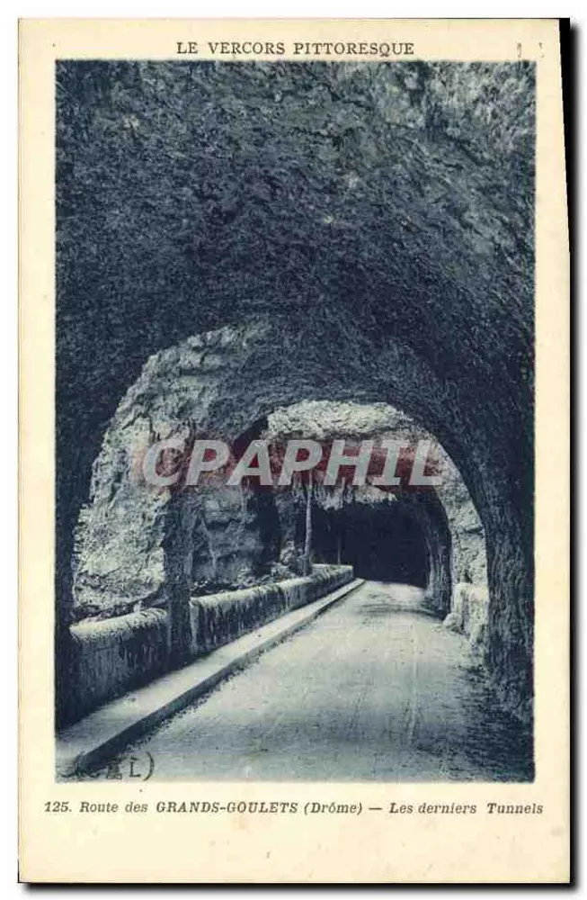 Route der Großen Goulets (Drôme) — Die letzten Tunnel — pittoreskes Vercors - Vorderseite