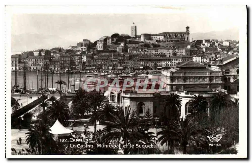 Cannes — Das Municipale Casino und der Suquet — Éditions Art Munier, n°182 - Vorderseite