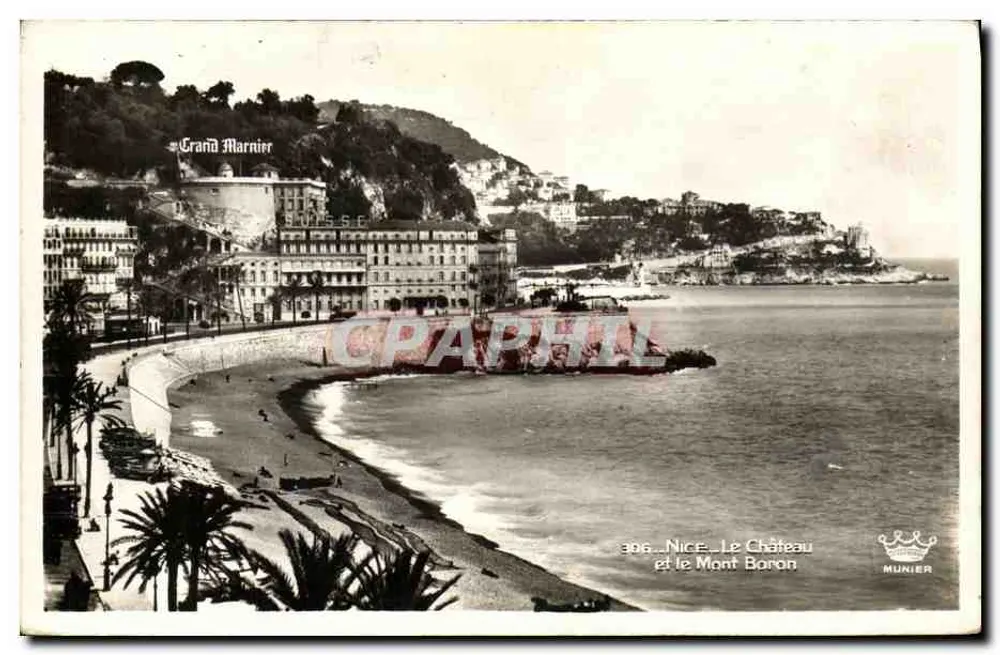 Nice - O Castelo e o Monte Boron — Grand Marnier, editor Munier, n° 306 - Frente