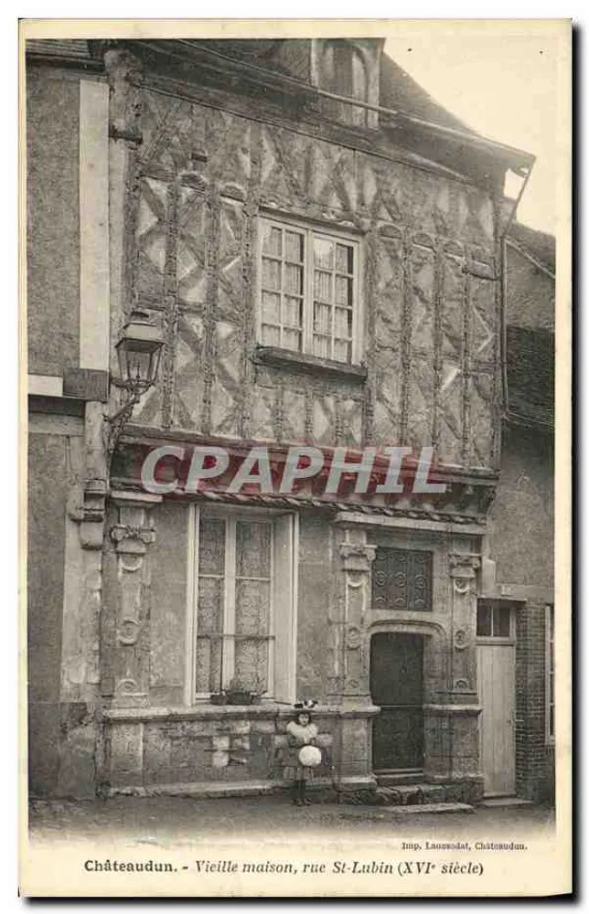 Châteaudun - Alte Haus, Straße St-Lubin (16. Jahrhundert) — Imp. Laussedat, Châteaudun - Vorderseite