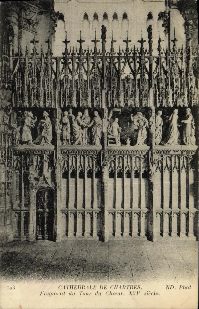 Kathedrale von Chartres — Fragment des Chorumschritts, 16. Jahrhundert — ND. Foto Nr. 103 - Vorderseite