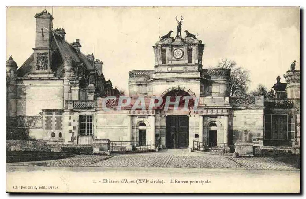 Castelo de Anet (século XVI) — A Entrada Principal — Ch. Foucault, editor Dreux, n°1 - Frente