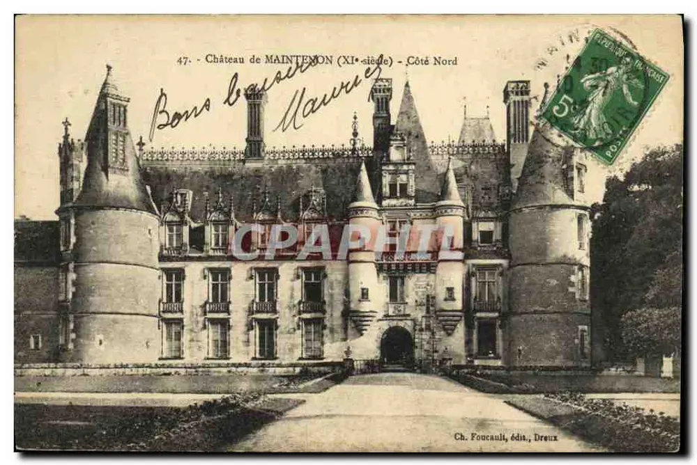 Kasteel van MAINTEMON (11e eeuw) — Noordzijde — Ch. Foucault, uitgever, Dreux - Voorkant