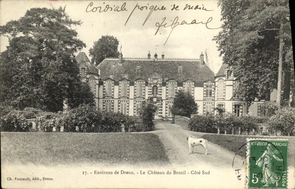 Schloss du Breuil - Südseite — Umgebung von Dreux — Ch. Foucault, Verlag, Dreux - Vorderseite