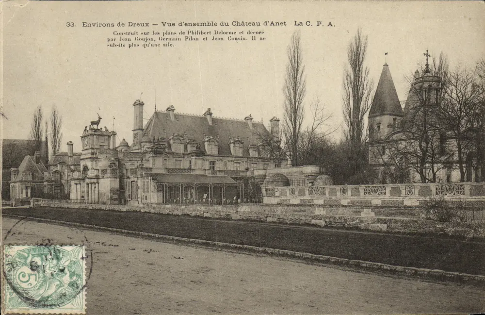 Um Dreux — Übersicht des Schlosses Anet — La C.P.A. - Vorderseite