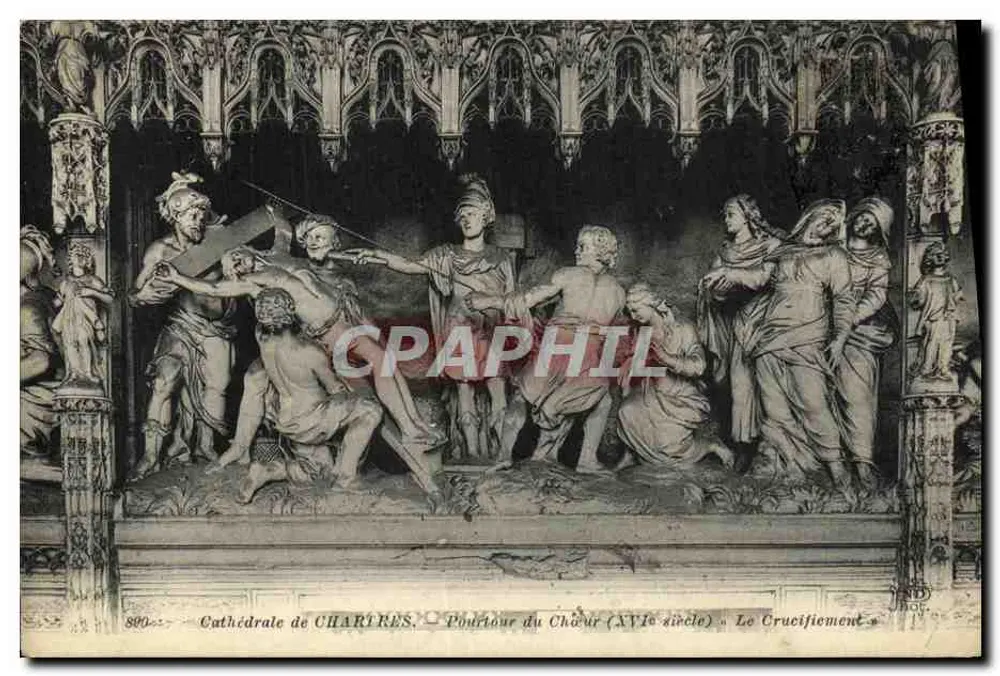 Kathedrale von Chartres — Balken des Chors (16. Jahrhundert) « Das Kreuzigungsbild » — J. D. (Verlag) - Vorderseite