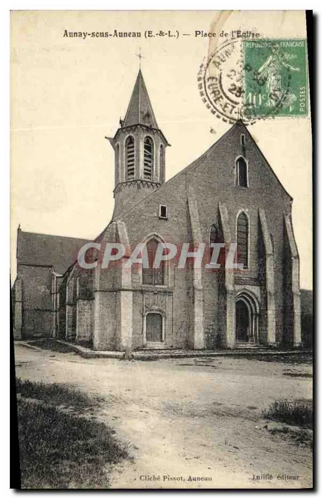 Aunnay-sous-Auneau (E.&L.) — Platz der Kirche — Cliché Pissot, Auneau - Vorderseite